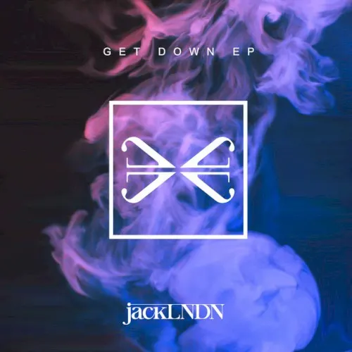 Get Down EP — jackLNDN