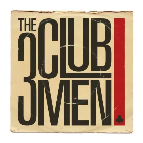 The 3 Clubmen — The 3 Clubmen
