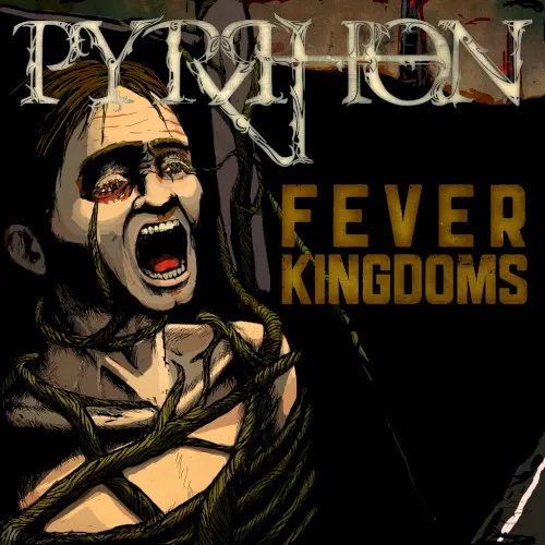 Fever Kingdoms — Pyrrhon