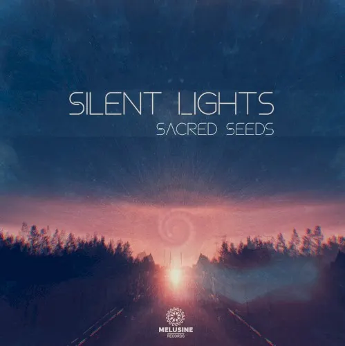 Silent Lights — Sacred Seeds