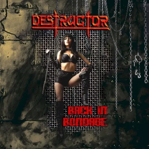 Back in Bondage — DESTRUCTOR