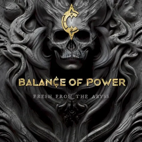Fresh From the Abyss — Balance Of Power