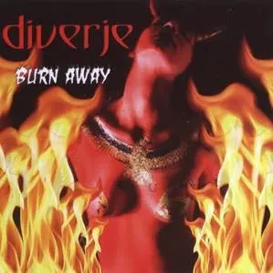Burn Away — DIVERJE