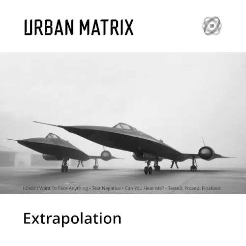 Extrapolation — Urban Matrix