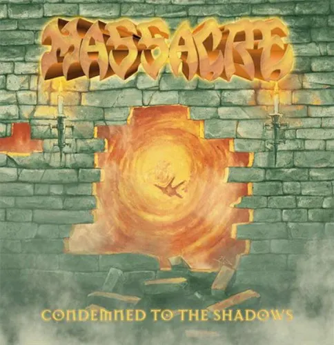 Condemned to the Shadows — MASSACRE
