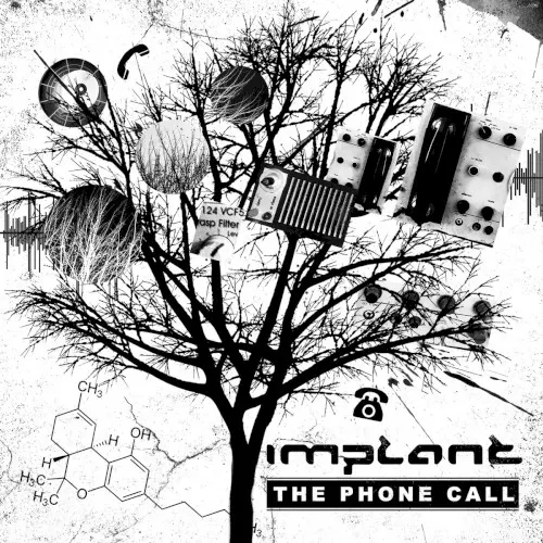 The Phone Call — Implant
