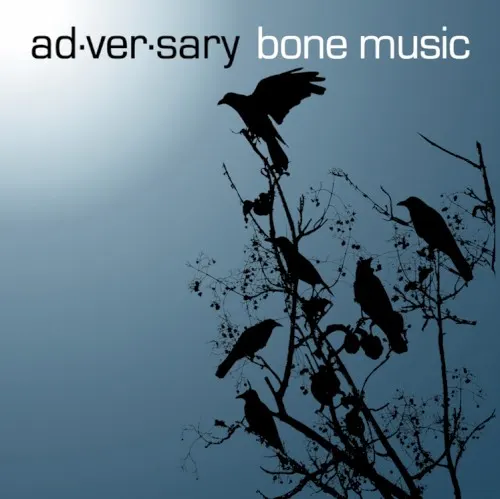 Bone Music — Ad Ver Sary