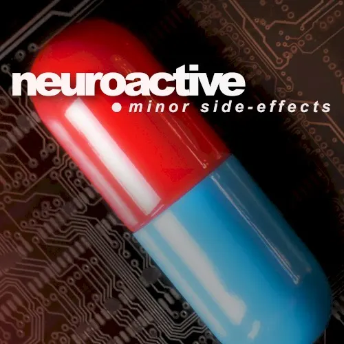 Minor Side-Effects — Neuroactive