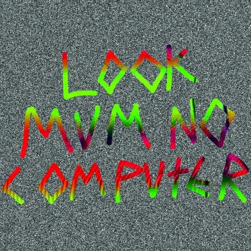LOOK MUM NO BOOTLEG, VOL. 2 — Look Mum No Computer