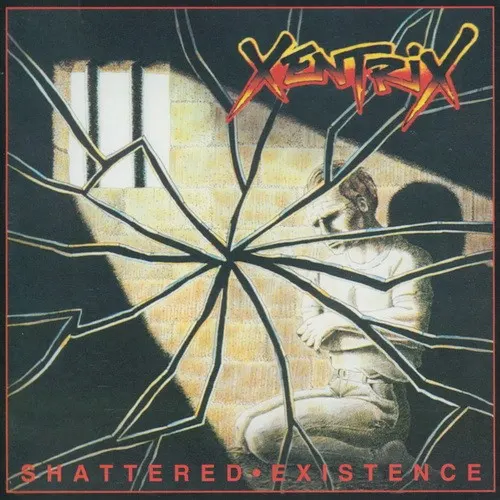 Shattered Existence — XENTRIX