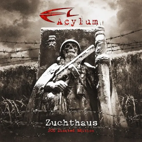 Zuchthaus — Acylum