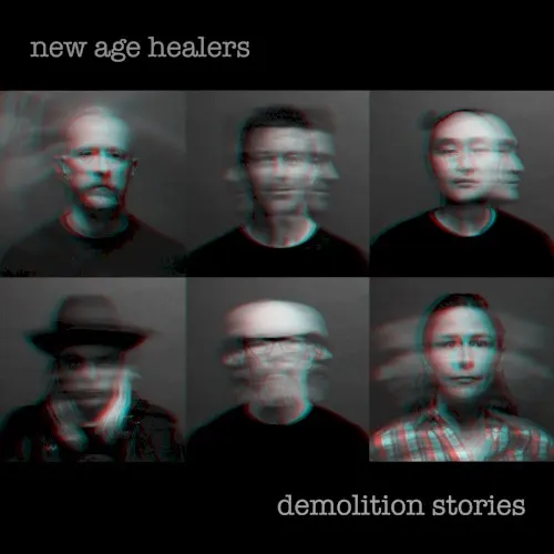 Demolition Stories — New Age Healers