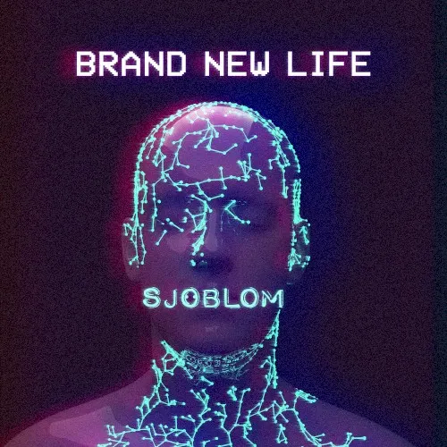 Brand New Life — Sjöblom
