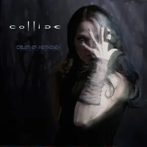 Color of Nothing — Collide