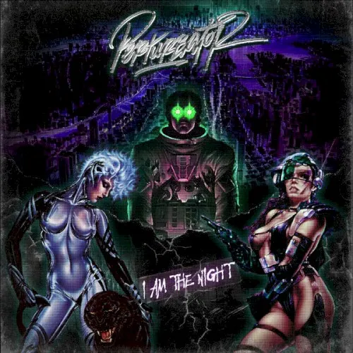 I Am the Night — Perturbator