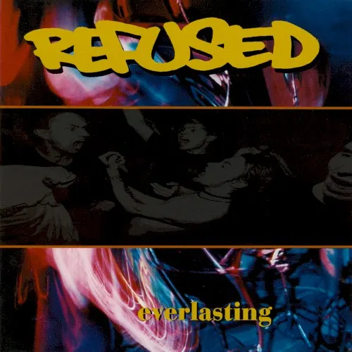 Everlasting — REFUSED