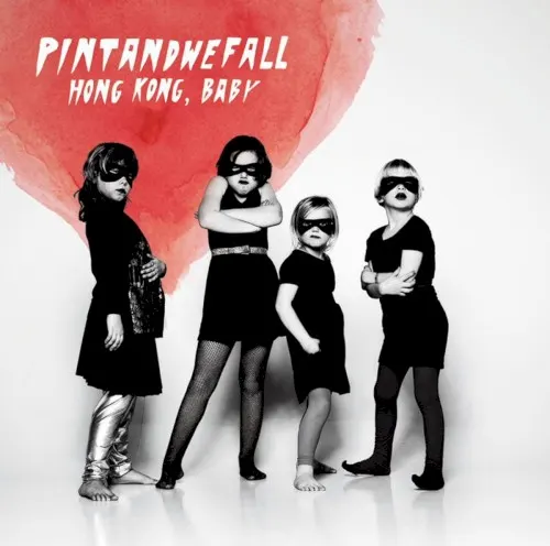 Hong Kong, Baby — PINTANDWEFALL