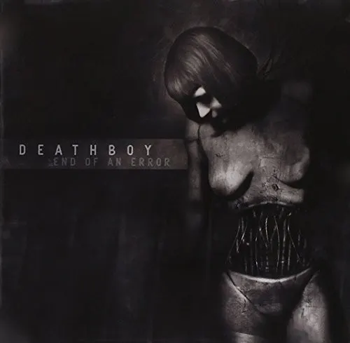End of an Error — DeathBoy