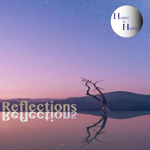 Reflections — Harper n Hubble