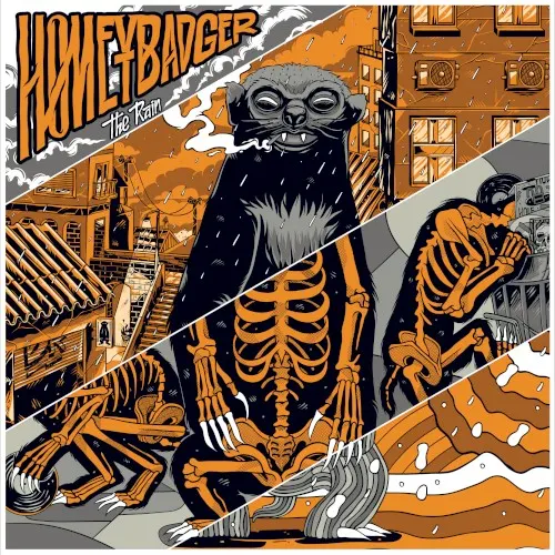 The Rain — Honeybadger