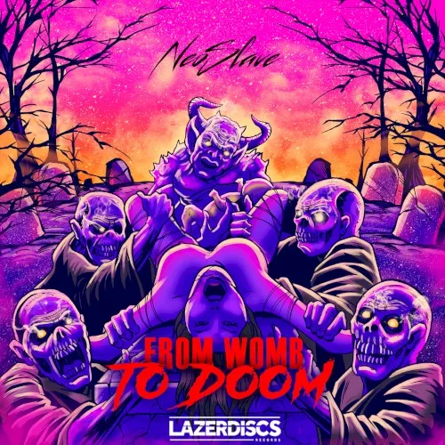 From Womb to Doom — Neoslave