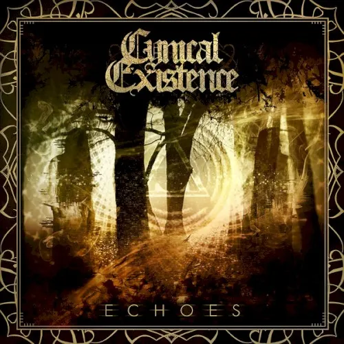 Echoes — CYNICAL EXISTENCE