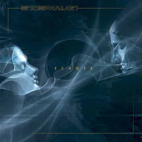Echoes — Encephalon