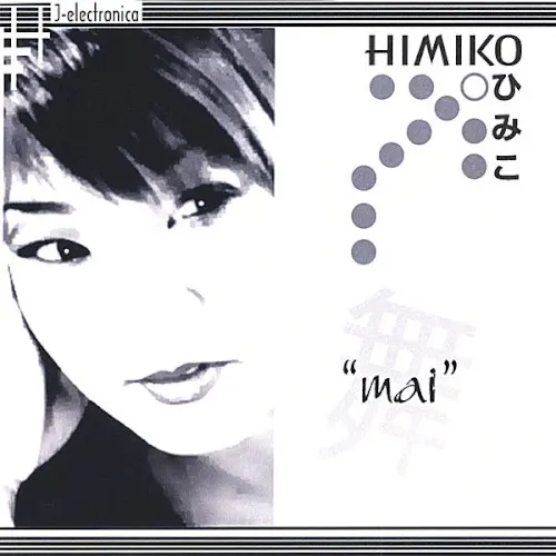 Mai — HIMIKO