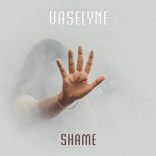 Shame EP — Vaselyne