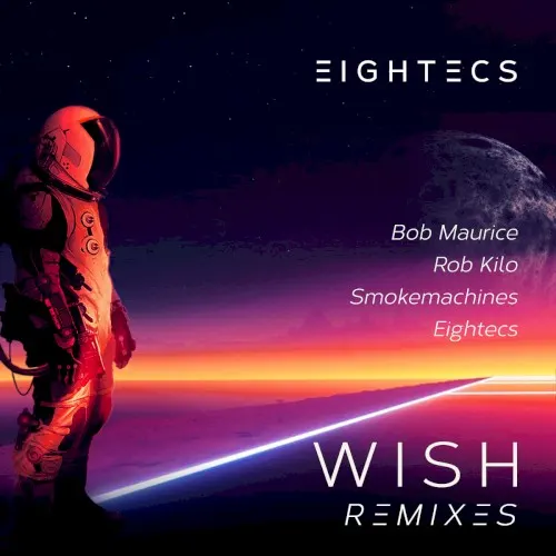 Wish (Remixes) — eightecs