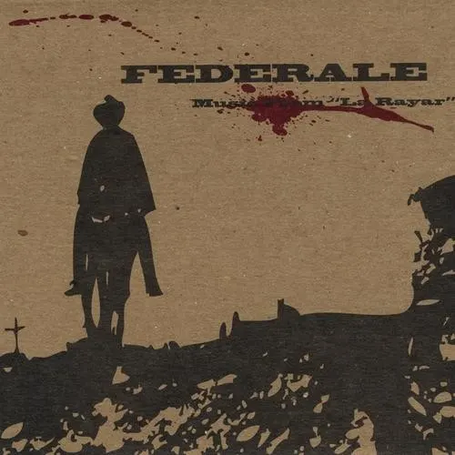 Music From "La Rayar" — FEDERALE