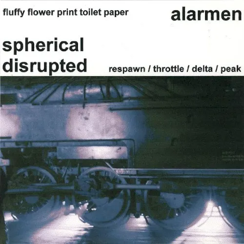 Alarmen / Spherical Disrupted — Spherical Disrupted