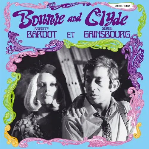 Bonnie and Clyde — Serge Gainsbourg
