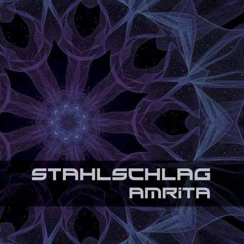 Amrita — STAHLSCHLAG