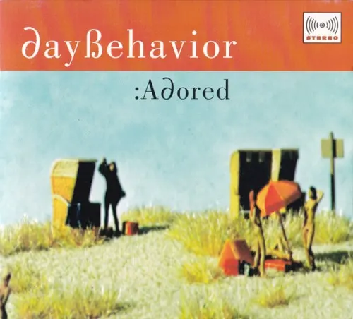 :Adored — Daybehavior