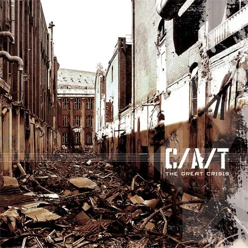 The Great Crisis — C-A-T
