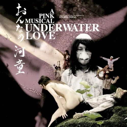 Underwater Love - A Pink Musical — Stereo Total