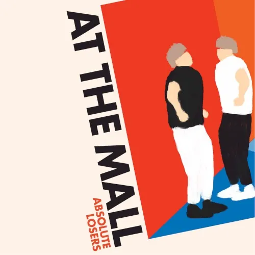 At the Mall — Absolute Losers