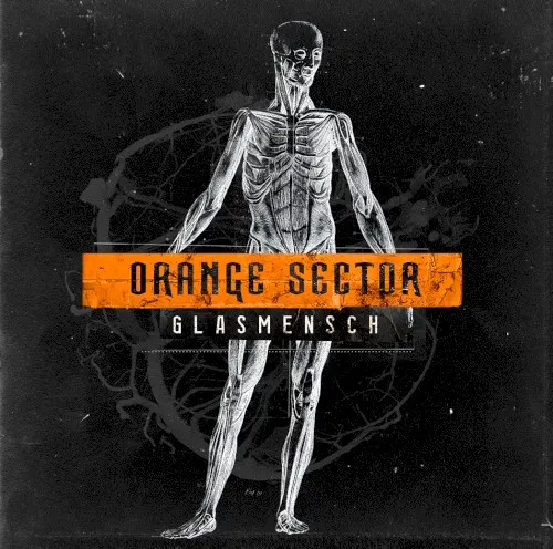 Glasmensch — Orange Sector