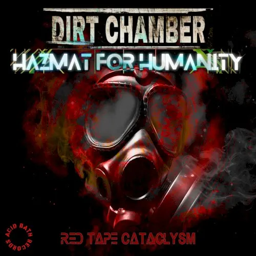 Red Tape Cataclysm — Hazmat For Humanity