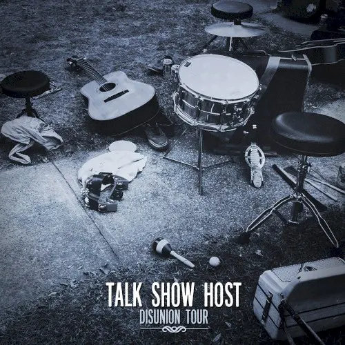 Disunion Tour — Talk Show Host