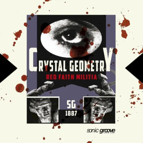 Red Faith Militia — Crystal Geometry