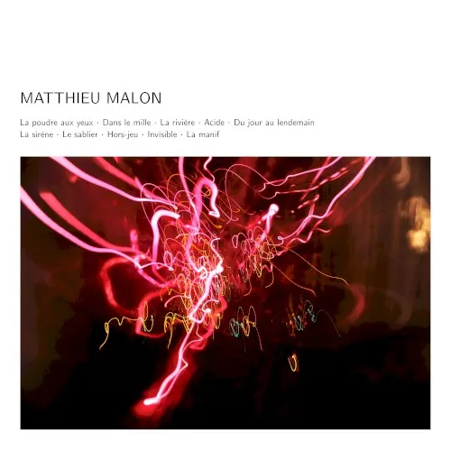 La poudre aux yeux — Matthieu Malon