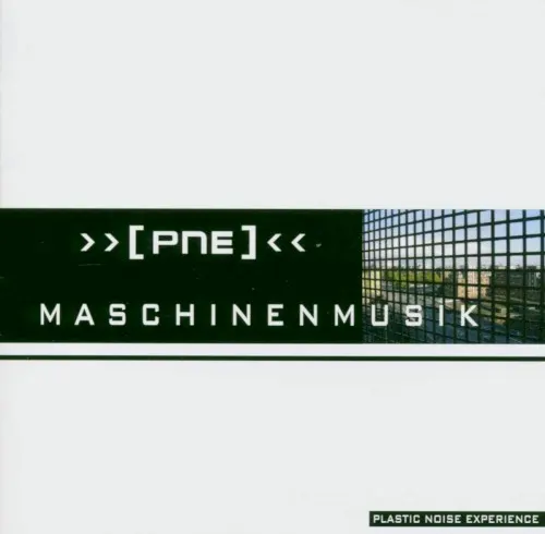 Maschinenmusik — Plastic Noise Experience