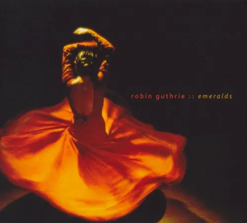 Emeralds — Robin Guthrie