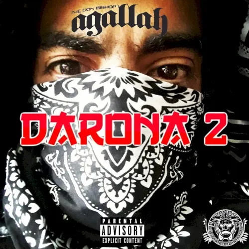 DaRona 2 — Agallah The Don
