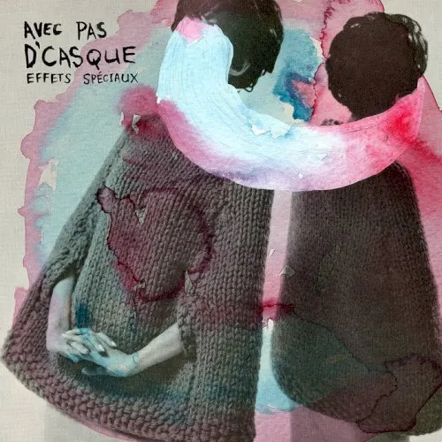 Effets spéciaux — Avec pas d'casque