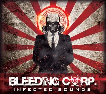 Infected Sounds — Bleeding Corp.