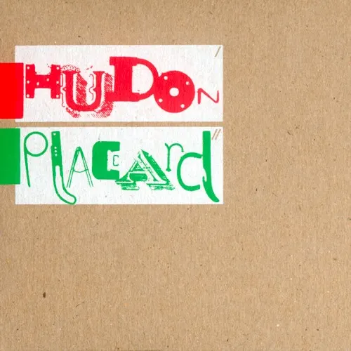 Hudon Placard — Dany Placard