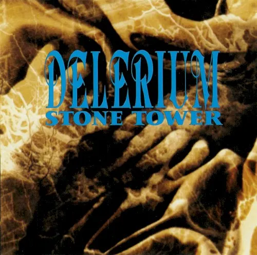 Stone Tower — Delerium